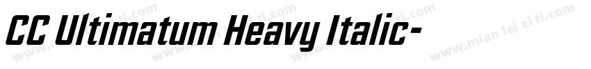 CC Ultimatum Heavy Italic字体转换